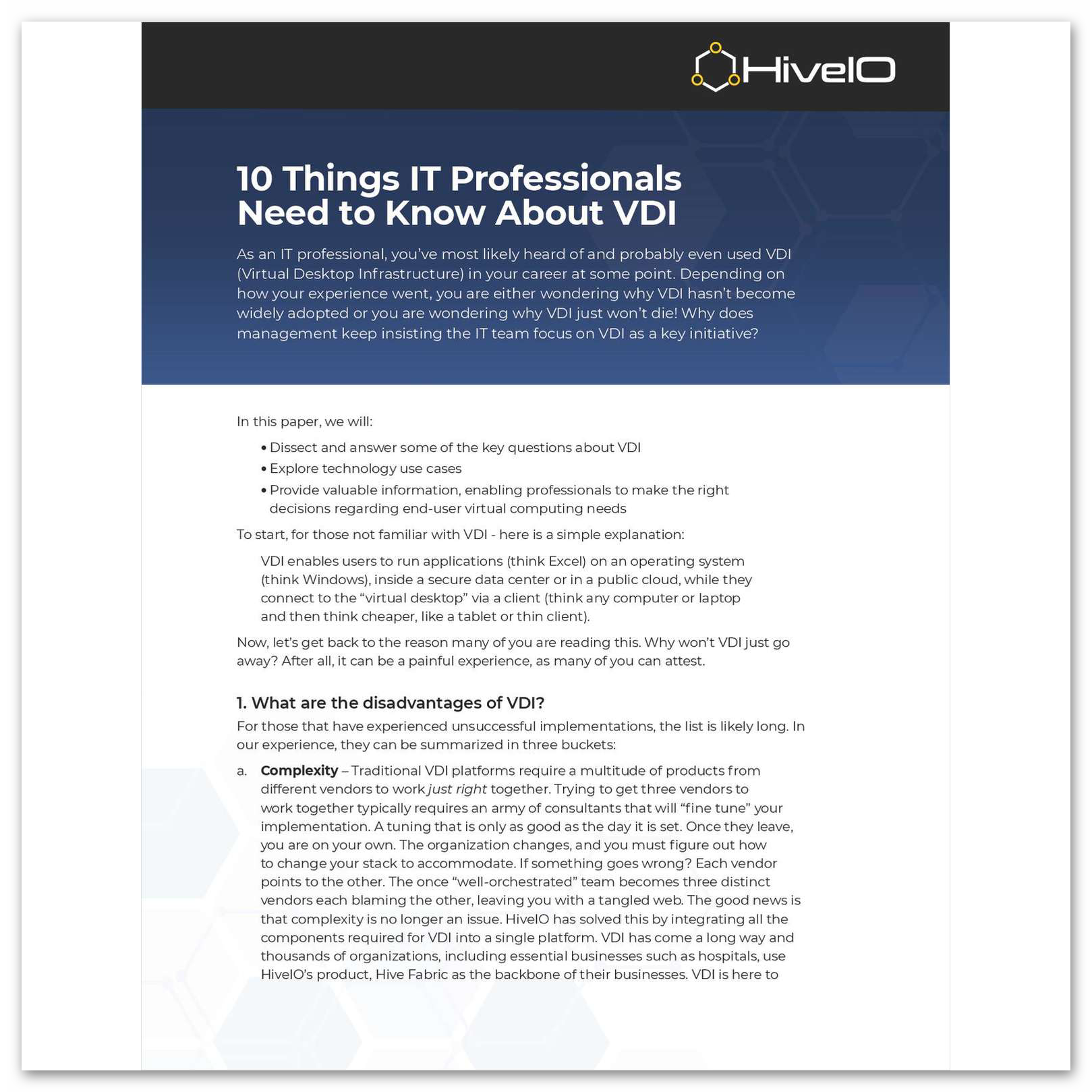 10 Things IT Professionals Need to Know About VDI 10 Things IT Professionals Need to Know About VDI