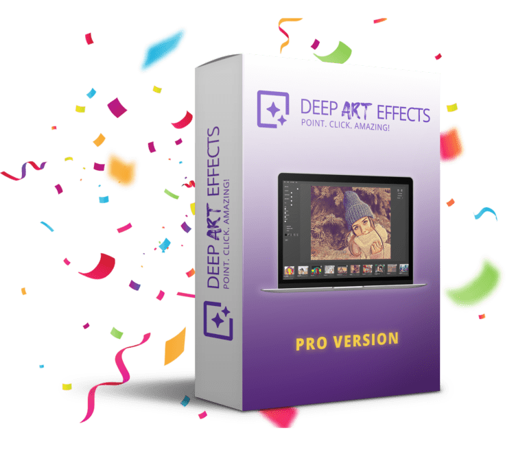 Choose Deep Art Effects Pro today! Choose Deep Art Effects Pro today!