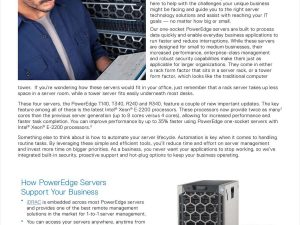 This guide will help you choose which PowerEdge Server works best for you and assist with reaching your IT goals.
