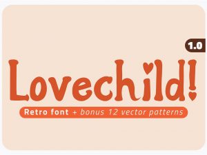 Giveaway – Fonts > Display – LOVECHILD! Retro Font