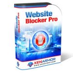 2021 Software Giveaway  XenArmor Website Blocker Pro -Lifetime – Software to instantly block any website with one click